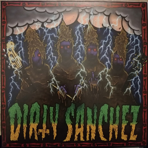 Dirty Sanchez / I'm Dirty Sanchez