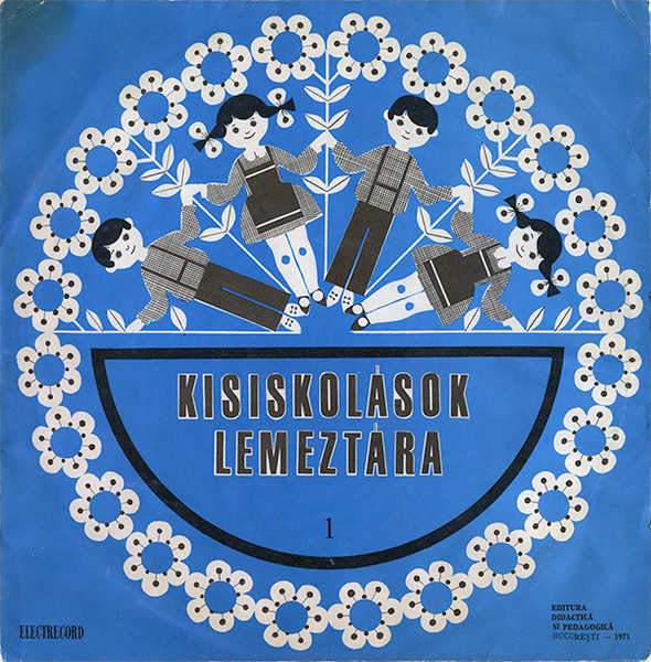Kisiskolások Lemeztára (Discoteca Școlarilor) 1
