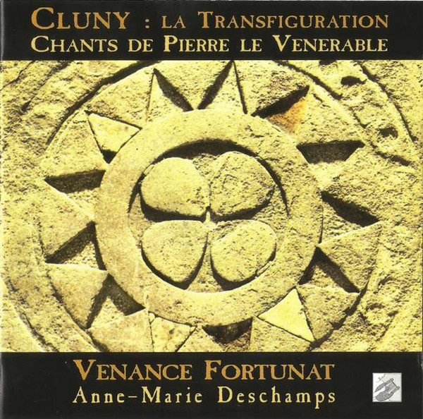 Cluny : La Transfiguration (Chants De Pierre Le Venerable)