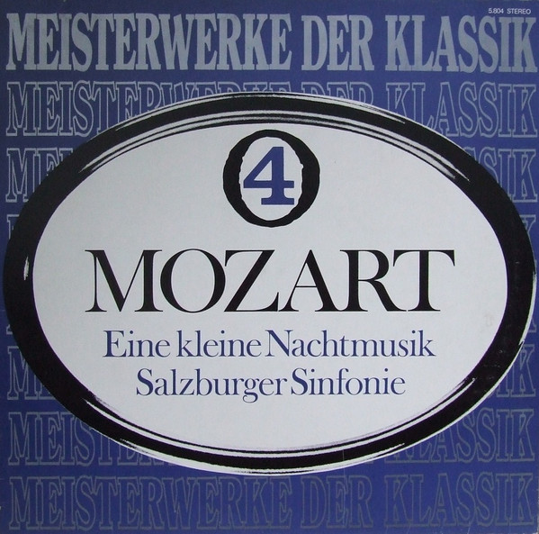 Eine Kleine Nachtmusik / Salzburger Sinfonie