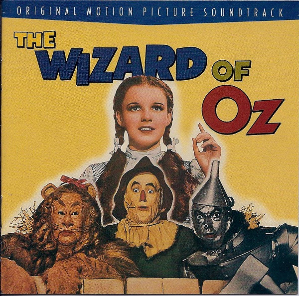 The Wizard Of Oz (Original Motion Picture Soundtrack)