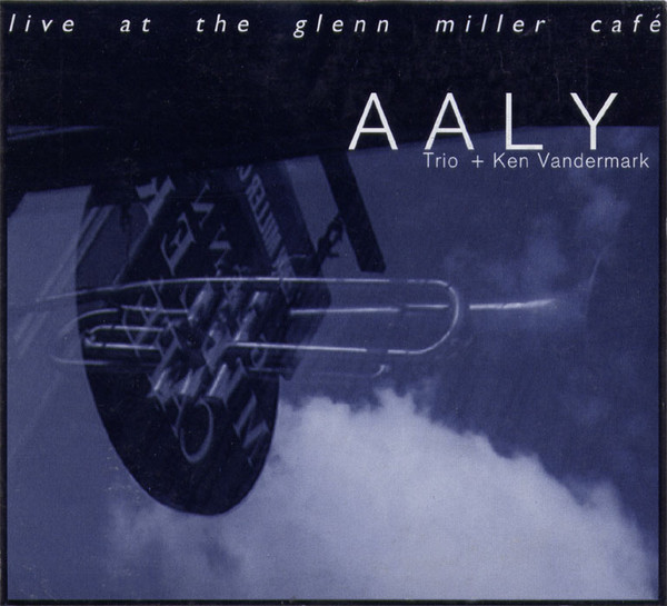 Live At The Glenn Miller Cafe