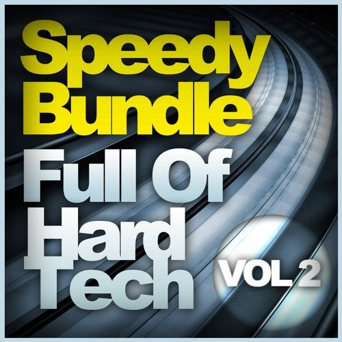 Speedy Bundle - Full Of Hard Tech Vol. 2