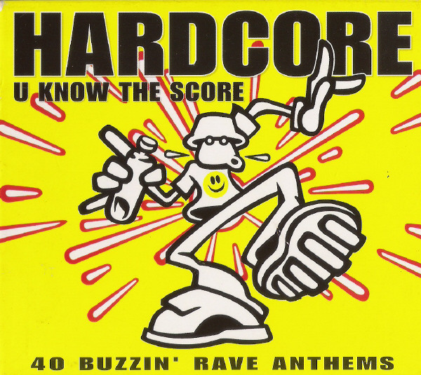 Hardcore U Know The Score