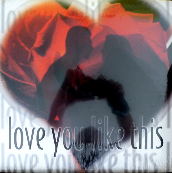 Love You Like This