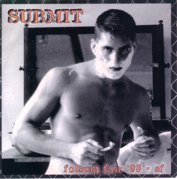 Submit (Folsom Street Fair '98)