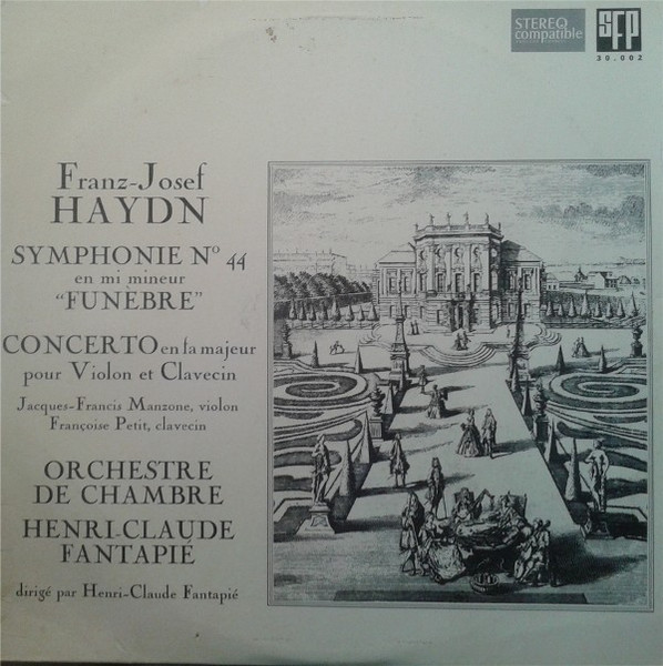 Symphonie No 44 Trauer (Funèbre) En Mi Mineur, Concerto En Fa Majeur Pour Violon Et Clavecin (No 6)