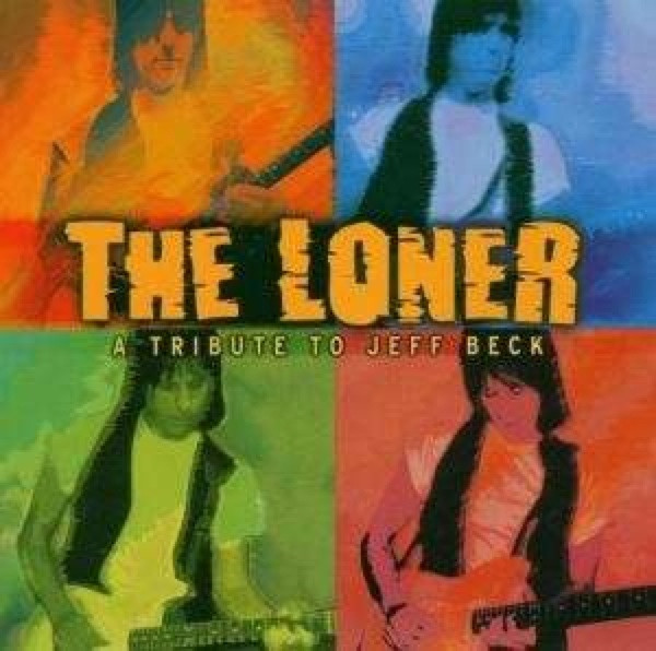 The Loner - A Tribute To Jeff Beck