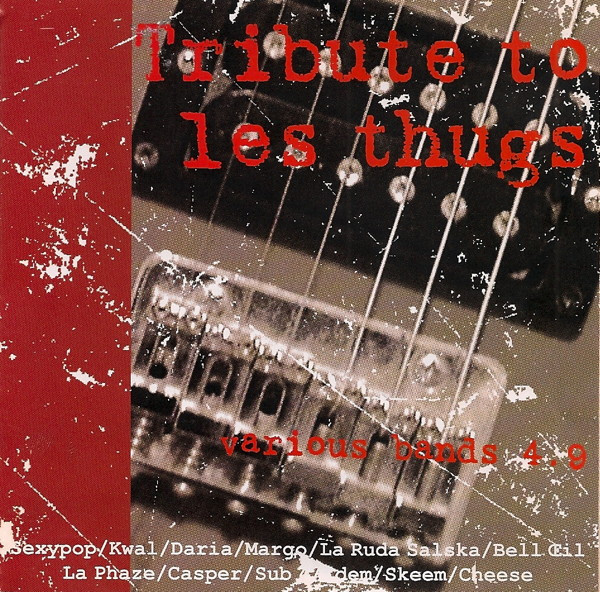 Tribute To Les Thugs
