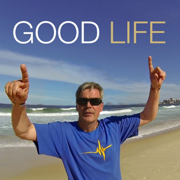 Good Life (Radio Mix)
