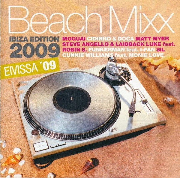Beach Mixx Ibiza Edition 2009 - Eivissa '09