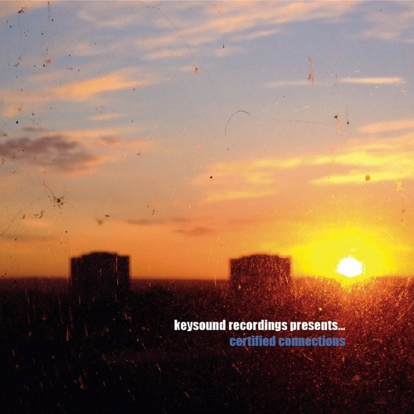 Keysound Recordings Presents... Certified Connections
