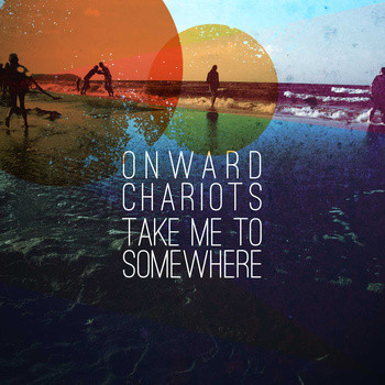 Take Me To Somewhere