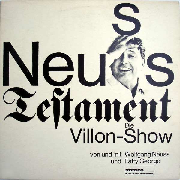 Neuss Testament. Die Villon-Show