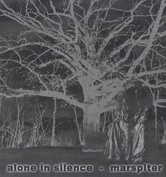 Alone In Silence / Marspiter