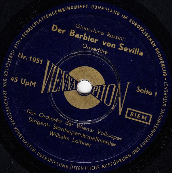 Der Barbier Von Sevilla (Ouvertüre) / Die Diebische Elster (Ouvertüre)