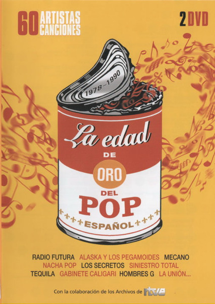 La Edad De Oro Del Pop Español 1978-1990