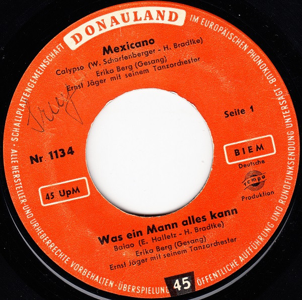 Mexicano / Was Ein Mann Alles Kann / Himmelblaue Serenade / Die Farbe Der Liebe