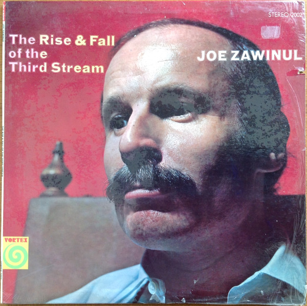 The Rise & Fall Of The Third Stream