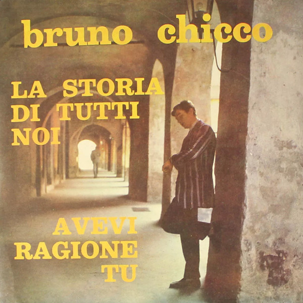 La Storia Di Tutti Noi / Avevi Ragione Tu 