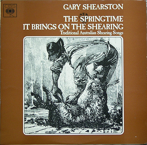 The Springtime It Brings On The Shearing (Traditional Australian Shearing Songs)