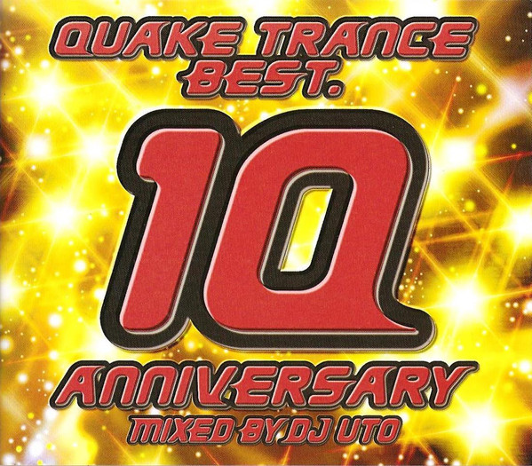 Quake Trance Best 10 Anniversary