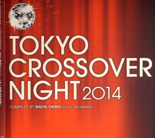 Tokyo Crossover Night 2014