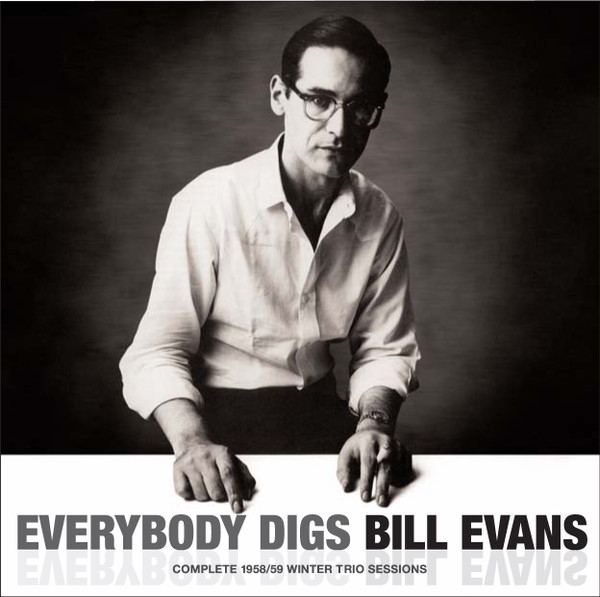 Everybody Digs Bill Evans (Complete 1958/59 Winter Trio Sessions)