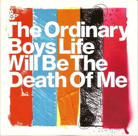 Life Will Be The Death Of Me