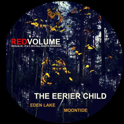 Eden Lake / Moontide