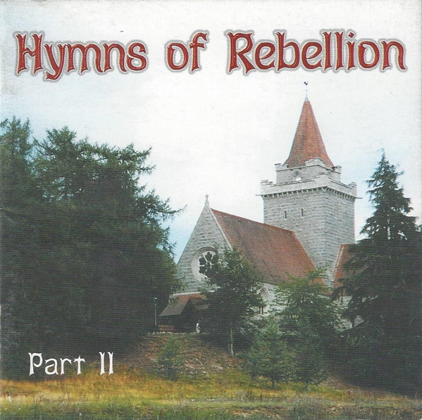 Hymns Of Rebellion Part II