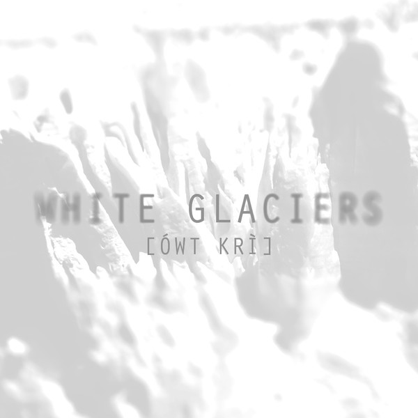 White Glaciers