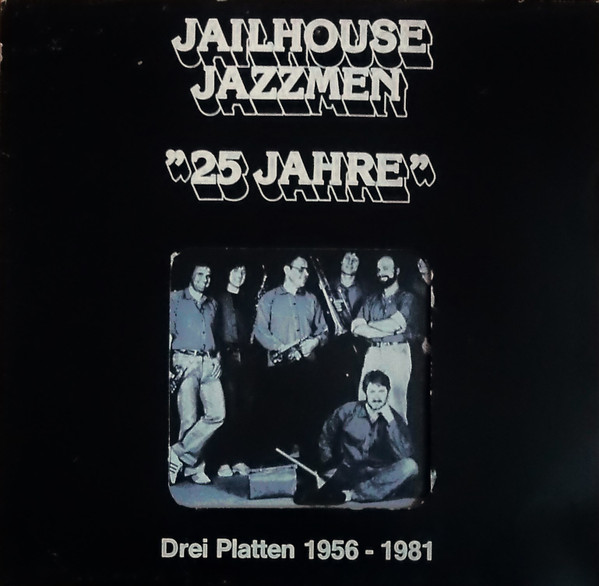 25 Jahre. Drei Platten 1956-1981