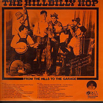 The Hillbilly Hop - From The Hills To The Garage