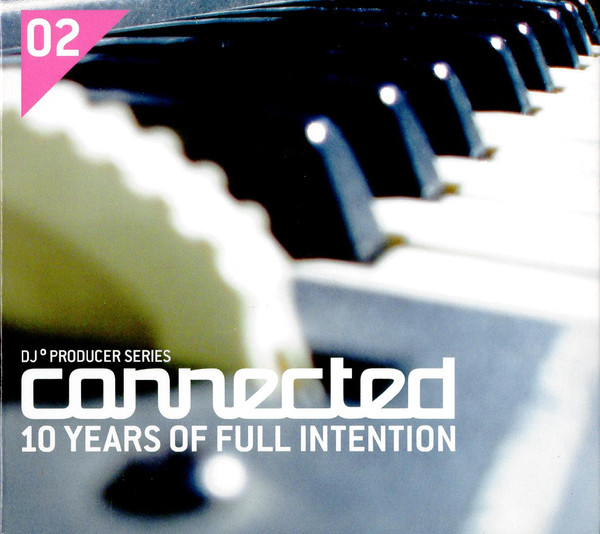 Connected: 10 Years Of Full Intention