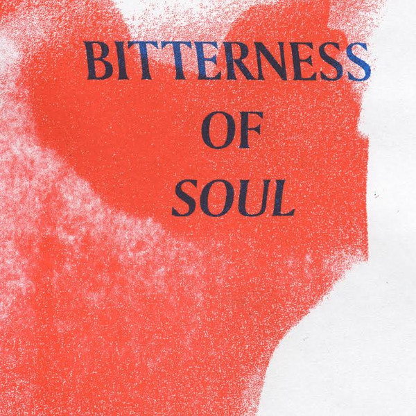 Bitterness Of Soul