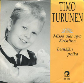 Missä Olet Nyt, Kristiina / Lentäjän Poika