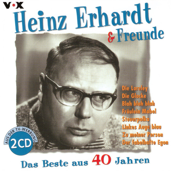 Heinz Erhardt & Freunde - Das Beste Aus 40 Jahren