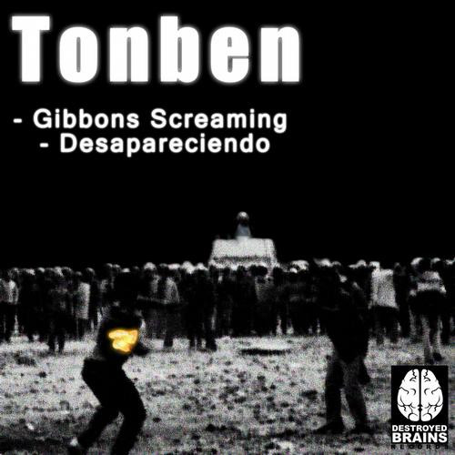 Gibbons Screaming /  Desapareciendo