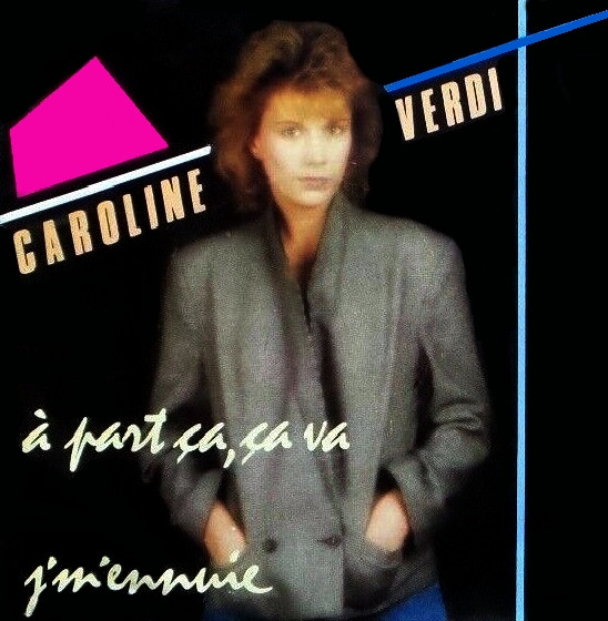 À Part Ça, Ça Va / J'm'ennuie