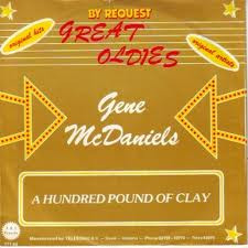 A Hundred Pounds Of Clay / Michael