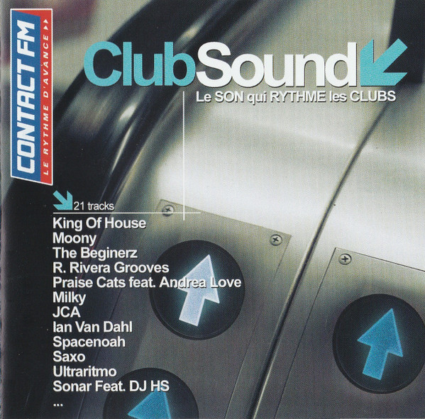 Club Sound - Le Son Qui Rythme Les Clubs