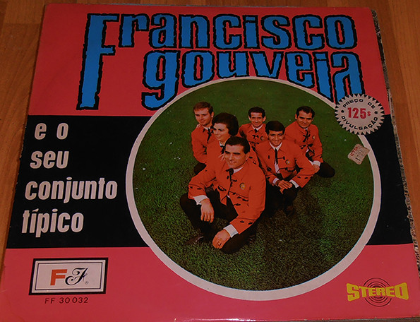 Francisco Gouveia E O Seu Conjunto Típico
