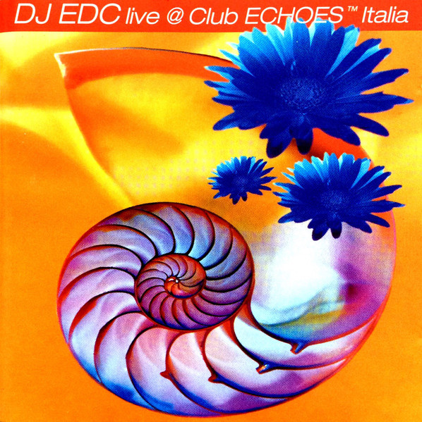 DJ EDC Live @ Club Echoes™ Italia