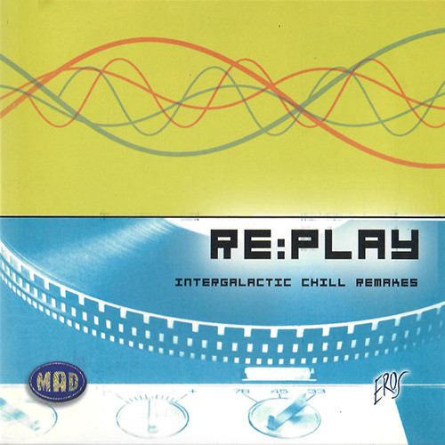 Re:play (Intergalactic Chill Remakes)