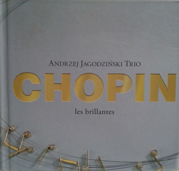 Chopin - Les Brillantes