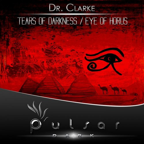 Tears Of Darkness / Eye Of Horus