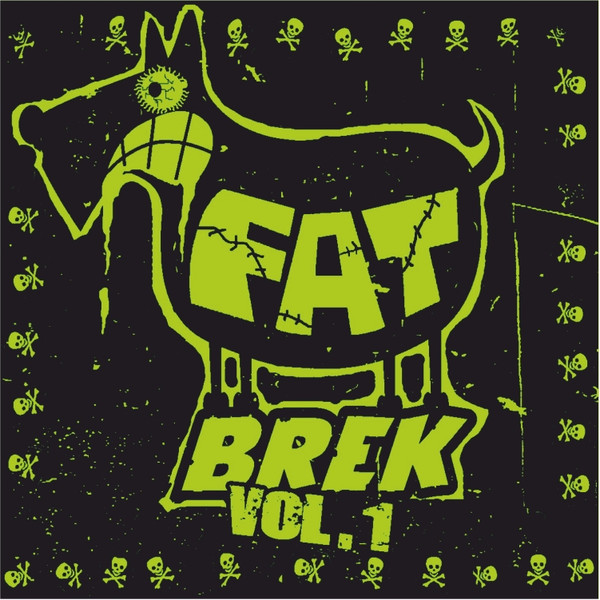 Fat Brek Vol. 1