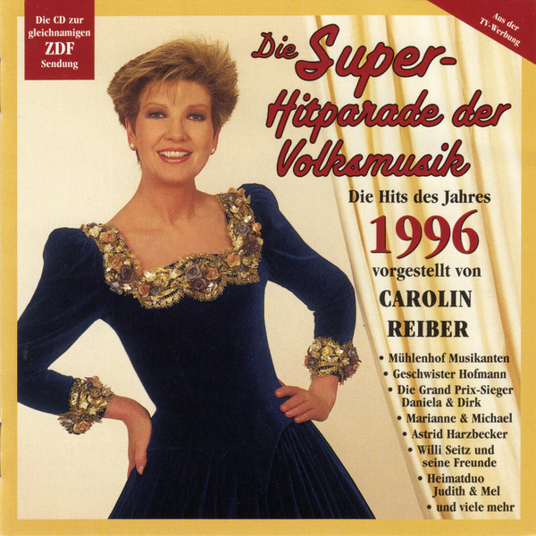 Die Super-Hitparade Der Volksmusik: Die Hits Des Jahres 1996