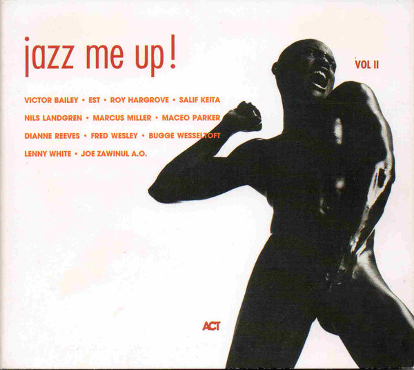 Jazz Me Up!  Vol II